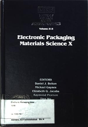 Immagine del venditore per Electronic Packaging Materials Science X: Symposium held April 14-16, 1998, San Francisco, California, U.S.A. venduto da books4less (Versandantiquariat Petra Gros GmbH & Co. KG)