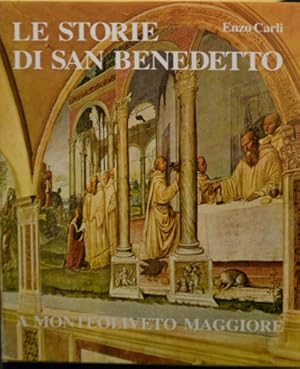 Image du vendeur pour Le storie di San Benedetto a Monteoliveto Maggiore. mis en vente par FIRENZELIBRI SRL