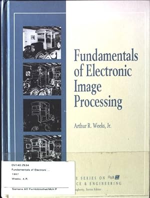 Immagine del venditore per Fundamentals of Electronic Image Processing SPIE/IEEE Series on Imaging Science & Engineering venduto da books4less (Versandantiquariat Petra Gros GmbH & Co. KG)