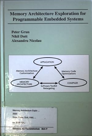 Bild des Verkufers fr Memory Architecture Exploration for Programmable Embedded Systems. zum Verkauf von books4less (Versandantiquariat Petra Gros GmbH & Co. KG)
