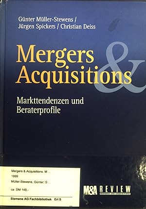 Immagine del venditore per Mergers & Acquisitions. Markttendenzen und Beraterprofile. venduto da books4less (Versandantiquariat Petra Gros GmbH & Co. KG)