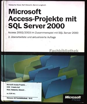 Bild des Verkufers fr Microsoft-Access-Projekte mit SQL Server 2000 Fachbibliothek zum Verkauf von books4less (Versandantiquariat Petra Gros GmbH & Co. KG)