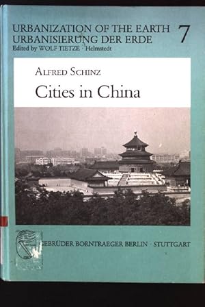 Immagine del venditore per Cities in China. Urbanisierung der Erde ; 7 venduto da books4less (Versandantiquariat Petra Gros GmbH & Co. KG)