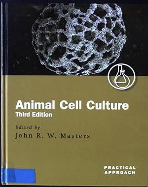 Imagen del vendedor de Animal Cell Culture: A Practical Approach Practical Approach Series a la venta por books4less (Versandantiquariat Petra Gros GmbH & Co. KG)