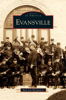 Imagen del vendedor de Evansville (Hardback or Cased Book) a la venta por BargainBookStores