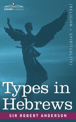 Imagen del vendedor de Types in Hebrews (Paperback or Softback) a la venta por BargainBookStores