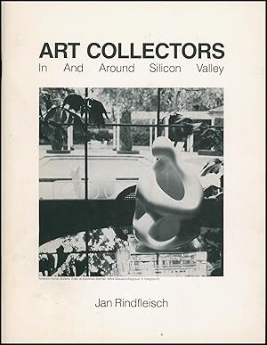 Art Collectors In and Around Silicon Valley