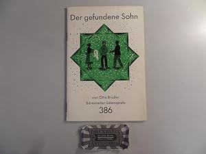 Seller image for Der gefundene Sohn. Brenreiter-Laienspiele Nr. 386. for sale by Druckwaren Antiquariat