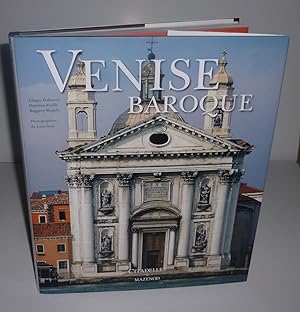 Immagine del venditore per Venise Baroque, photographies de Luca Sassi. Paris. Citadelles & Mazenod. 2009. venduto da Mesnard - Comptoir du Livre Ancien