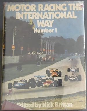 Seller image for Motor Racing: The International Way No. 1 only for sale by Chapter 1