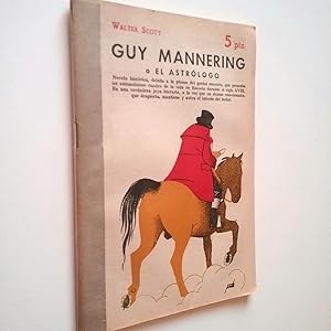 Seller image for Guy Mannering o El Astrlogo (Revista literaria Novelas y Cuentos, Domingo 2 de diciembre de 1956) for sale by MAUTALOS LIBRERA