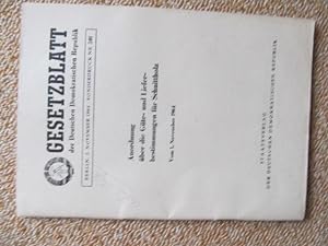 Anordnung über die Güte- und Lieferbestimmungen für Schnitthol vom November 1964 (Gesetzblatt der...