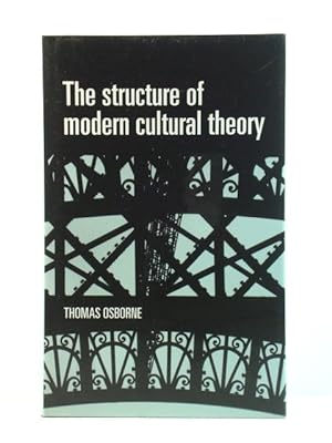 Bild des Verkufers fr The Structure of Modern Cultural Theory zum Verkauf von PsychoBabel & Skoob Books