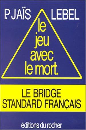 Imagen del vendedor de Le Jeu avec le mort a la venta por JLG_livres anciens et modernes