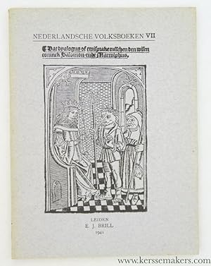 Bild des Verkufers fr Dat Dyalogus of Twisprake tusschen den wisen Coninck Salomon ende Marcolphus. Naar de Antwerpschen druk van Henrick Eckert van Homberch in het jaar 1501 uitgegeven. zum Verkauf von Emile Kerssemakers ILAB