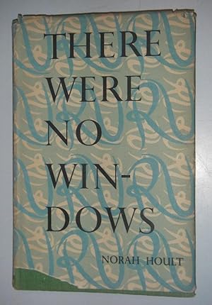 Seller image for There Were No Windows for sale by eclecticbooks