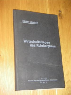 Bild des Verkufers fr Wirtschaftsfragen des Ruhrbergbaus zum Verkauf von Versandantiquariat Rainer Kocherscheidt