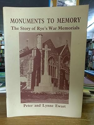 Monuments to Memory: The Story of Rye's War Memorials
