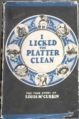 Bild des Verkufers fr I Licked the Platter Clean: The True Story of Louis McCubbin zum Verkauf von Chapter 1