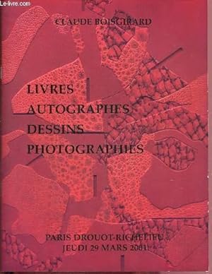 Bild des Verkufers fr CATALOGUE DE VENTES AUX ENCHERES - 29 MARS 2001- DROUOT RICHELIEU - PARIS : Livres autographes, dessins, photographies zum Verkauf von Le-Livre