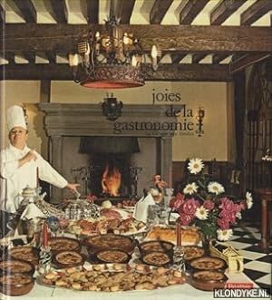 Seller image for Joies de la Gastronomie: La Cuisine aux Etoiles for sale by Klondyke