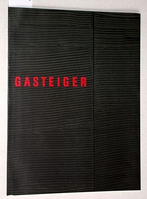 Seller image for Gasteiger. Zwischen Furchen und Graten. for sale by Versandantiquariat Kerstin Daras