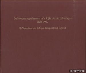 Seller image for De Hoogstaangeslagenen in 's Rijks directe belastingen 1848-1917. De Verkiesbaren voor de Eerste Kamer der Staten-Generaal for sale by Klondyke