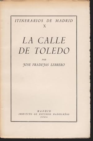 Imagen del vendedor de LA CALLE DE TOLEDO a la venta por LIBRERIA TORMOS