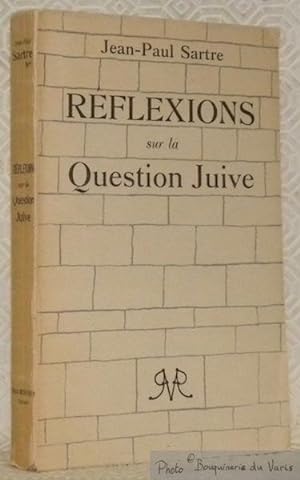 Immagine del venditore per Rflexions sur la Question Juive. venduto da Bouquinerie du Varis