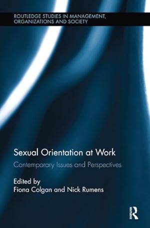 Seller image for Sexual Orientation at Work : Contemporary Issues and Perspectives for sale by GreatBookPrices