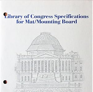 Library of Congress Specifications for Mat/Mounting Board