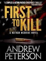 Seller image for Peterson, Andrew | First to Kill | Signed Limited Edition Book for sale by VJ Books