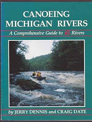 Seller image for Canoeing Michigan Rivers for sale by Riverhorse Books