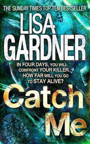 Seller image for Catch Me (Detective D.D. Warren 6) (Paperback) for sale by Grand Eagle Retail