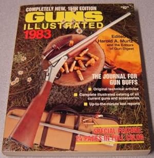 Bild des Verkufers fr Guns Illustrated 1983, Completely New, 15th Edition zum Verkauf von Books of Paradise