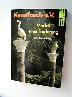 Seller image for Kunstfonds e.V. Modell einer Frderung for sale by Antiquariat Bookfarm