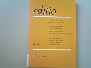 Image du vendeur pour editio. Internationales Jahrbuch fr Editionswissenschaft / International Yearbook of Scholarly Editing / Revue Internationale des Sciences de l'Edition Critique. Band 23 / 2009. mis en vente par Antiquariat Bookfarm