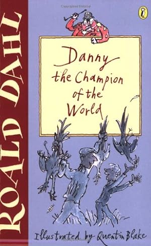 Seller image for Danny the Champion of the World (Puffin Fiction) for sale by Modernes Antiquariat an der Kyll