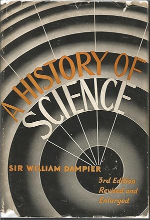 Seller image for A History of Science and Its Relations with Philosophy and Religion for sale by ELK CREEK HERITAGE BOOKS (IOBA)