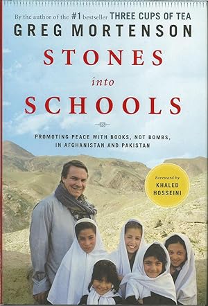 Imagen del vendedor de Stones into Schools: Promoting Peace with Books, Not Bombs, in Afghanistan and Pakistan a la venta por ELK CREEK HERITAGE BOOKS (IOBA)