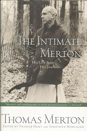 Seller image for The Intimate Merton: His Life from His Journals for sale by ELK CREEK HERITAGE BOOKS (IOBA)