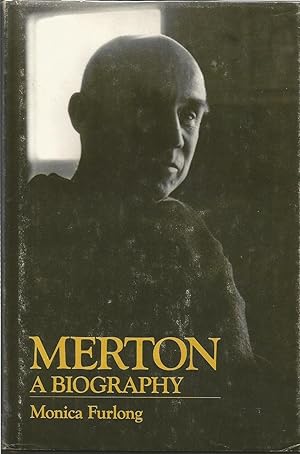 Seller image for Merton: A Biography for sale by ELK CREEK HERITAGE BOOKS (IOBA)