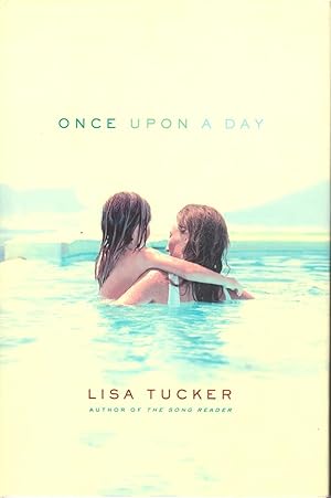 Seller image for Once Upon a Day: A Novel for sale by ELK CREEK HERITAGE BOOKS (IOBA)