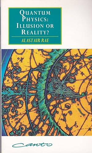 Seller image for Quantum Physics: Illusion or Reality? (Canto Edition) for sale by ELK CREEK HERITAGE BOOKS (IOBA)