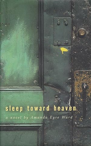 Bild des Verkufers fr Sleep Toward Heaven zum Verkauf von ELK CREEK HERITAGE BOOKS (IOBA)