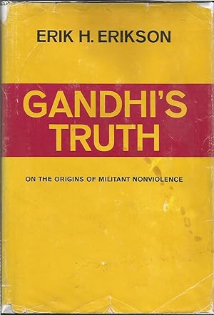 Image du vendeur pour Gandhi's Truth: On the Origins of Militant Nonviolence mis en vente par ELK CREEK HERITAGE BOOKS (IOBA)