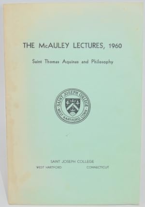 The McAuley Lectures, 1960: Saint Thomas Aquinas and Philosophy