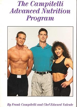 Seller image for The Campitelli Advanced Nutrition Program for sale by ELK CREEK HERITAGE BOOKS (IOBA)