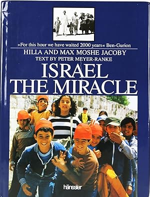 Israel the Miracle