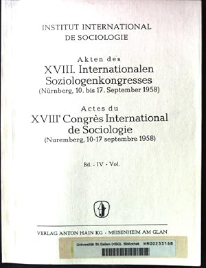 Imagen del vendedor de Akten des XVIII. Internationalen Soziologenkongresses, band IV a la venta por books4less (Versandantiquariat Petra Gros GmbH & Co. KG)